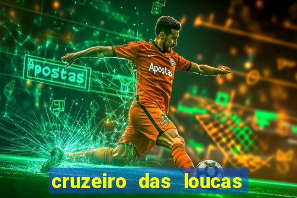 cruzeiro das loucas dublado torrent